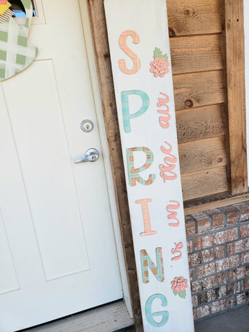 Spring is in the Air Porch Sign Kit - BLANK